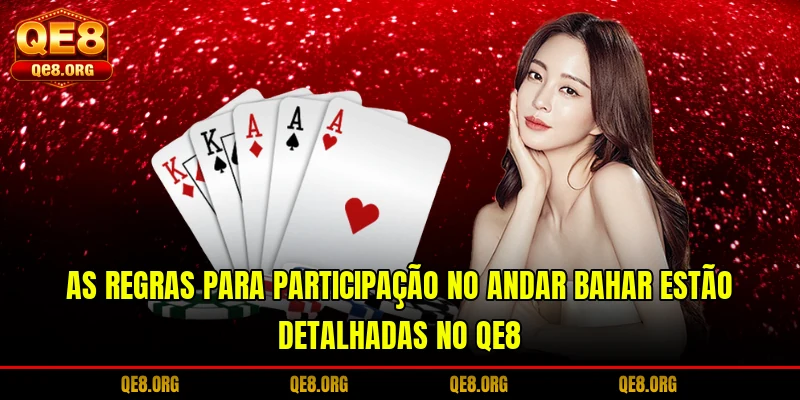 as-regras-para-participacao-no-andar-bahar-estao-detalhadas-no-qe8