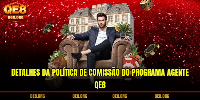 detalhes-da-politica-de-comissao-do-programa-agente-qe8